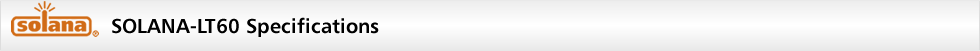 SOLANA-LT60 Specifications